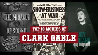 Clark Gable Top 10 Movies | Best 10 Movie of Clark Gable