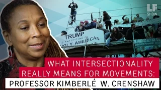 What Intersectionality Really Means for Movements: Prof Kimberlé W. Crenshaw