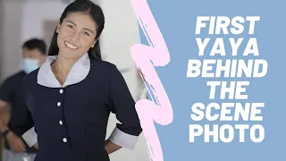 Behind The Scene photos of First Yaya Sanya Lopez