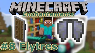 #8-Les Elytres et Bouclier - Guide des enchantements - Minecraft Windows 10 et Console Édition