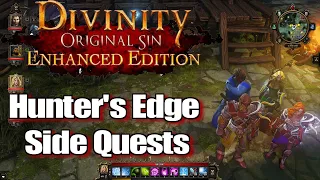 Divinity Original Sin Enhanced Edition Walkthrough Hunter's Edge Side Quests