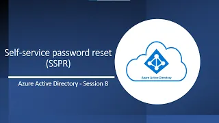 Self Service Password Reset (SSPR) | Configure Self Service Password Reset in Azure Active Directory