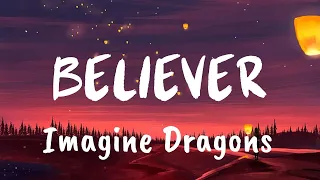 Imagine Dragons - Believer (Lyrics)