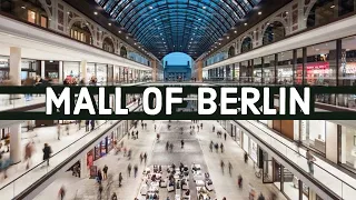 4K - MALL OF BERLIN | 🇩🇪 Germany Walking Tour