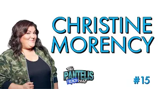 The Pantelis Frenchcast #15 - Christine Morency