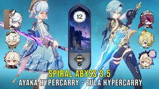 C0 Ayaka Hypercarry and C0 Eula Mika Hypercarry - Genshin Impact Abyss 3.5 - Floor 12 9 Stars