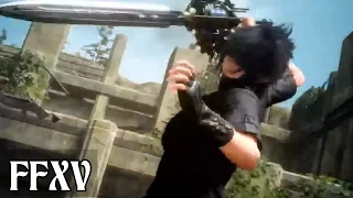 Final Fantasy XV New Gameplay Walkthrough PAX East 2015 (PS4/Xbox One) 【FF15 HD】