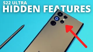 GALAXY S22 ULTRA: HIDDEN FEATURES!