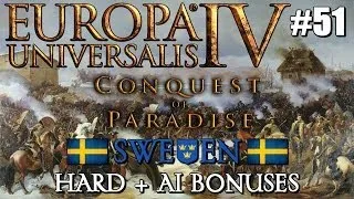 Europa Universalis IV - Sweden - Conquest of Paradise Let's Play - #51 "Swedish Louisiana"