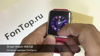 FonTop.ru - обзор умных часов Smart Watch W8/Q8