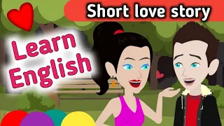 A love story | English story | Learn English | Moral story | Sunshine English