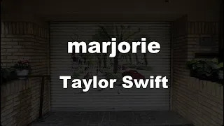 Karaoke♬ marjorie - Taylor Swift 【No Guide Melody】 Instrumental