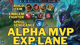 Alpha Exp lane 15 kill MVP | Mobile legend
