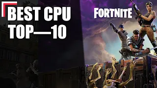 TOP—10. Best CPU for Fortnite. [Rating 2021]