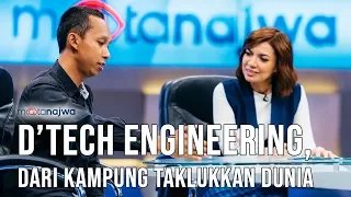 Mata Najwa Part 7 - Cerita Baik: D’Tech Engineering, Dari Kampung Taklukkan Dunia