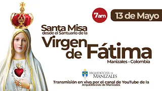 🙌 MISA DE HOY lunes 13 de mayo 2024 en Honor a Nuestra Señora de Fátima desde el Santuario de Fátima