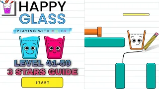 Happy Glass Color Level 41-50 | 3 Stars Guide