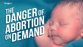 The Danger of Abortion-On-Demand | Short Clips