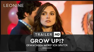 GROW UP!? - Erwachsen werd' ich später - Trailer (deutsch/ge