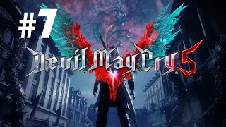 Devil May Cry 5 - Часть 7 - М07 Объединенный фронт - Прохождение Без Комментариев [1080p 60FPS]