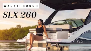 SLX 260 Walkthrough | SLX Model Family | Sea Ray Boats