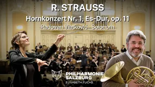 R. STRAUSS · Hornkonzert Nr. 1, Es-Dur · Radovan Vlatković · Philharmonie Salzburg · Elisabeth Fuchs