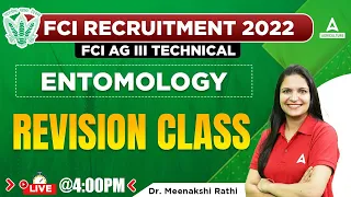 FCI Manager & FCI AG 3 Technical | Entomology by Dr. Meenakshi Rathi | Revision Class