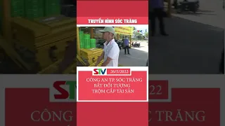 STV - Đối tượng trộm cắp tài sản bị Công an bắt