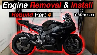 CBR1000RR Rebuild - Engine Removal & Install [Part.4]