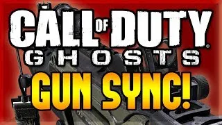 COD GHOSTS GUN SYNC