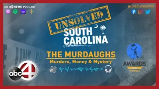 PODCAST: Murdaugh Trail Day 9 Recap | Unsolved South Carolina
