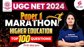 UGC NET Paper 1 Preparation | Higher Education UGC NET | UGC NET Paper 1 Marathon Class | Priti Mam