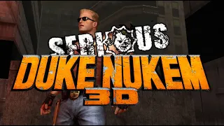 Serious Duke Nukem - Best ever Duke Nukem mod