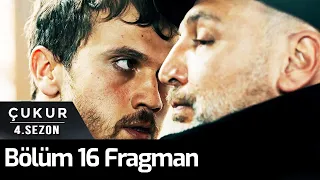 Çukur 4.Sezon 16.Bölüm Fragman