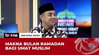 Makna Perjalanan 1 Bulan Puasa | Breaking News tvOne