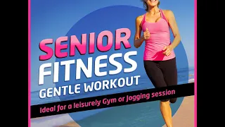 Senior Fitness Gentle Workout - ideal for a leisurely gym or jogging session