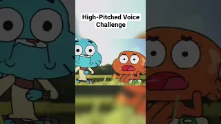 High-Pitched Voice Challenge - Gumball #Shorts