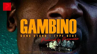Gang Starr & Dj Premier type beat - GAMBINO | Old School, Gangsta Rap type beat 🔐 SOLD