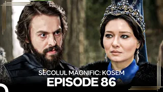 MuSecolul Magnific: Kosem | Episode 86