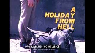 " A HOLIDAY FROM HELL "  1967 - G.I.s on LEAVE FROM VIETNAM  / R&R FILM    TAIPEI, TAIWAN   82050