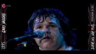 Gary Moore - Still Got the Blues - HQ - LIVE HD - 1995 - TRADUCIDA ESPAÑOL (Lyrics)