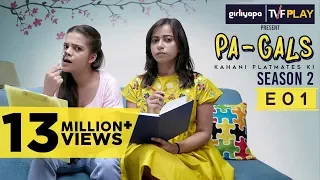 TVF Play | PA-Gals S02E01 I Watch all episodes on www.tvfplay.com