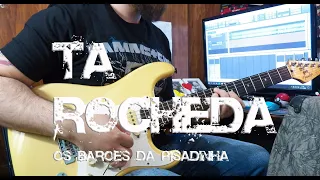 Tá Rocheda - Os Barões da Pisadinha - Guitarra Cover + Cifra - Luiz Eduardo Zebu