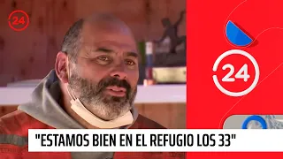 A una década del "estamos bien en el refugio los 33" | 24 Horas TVN Chile