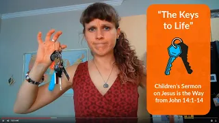 Children's Message: Jesus is the Way (John 14:1-14) Keys to Life Bible Object Lesson