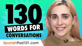 130 Spanish Words For Daily Life Conversations