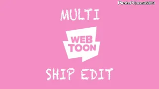 [24 SHIPS] Multi Webtoon Ship Edit