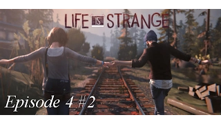 Life is Strange Episode 4 #2 - Vergangenheit ändern ist nicht gut!