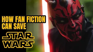 A Datatainer Deconstruction #2 | How Fan Fiction Can Save Star Wars