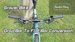 Gravel Bike Drop Bar to Flat Bar Handlebar Conversion